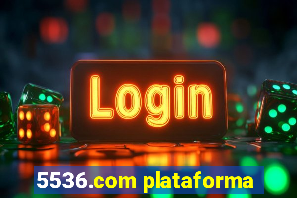 5536.com plataforma